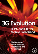 3G evolution : HSPA and LTE for mobile broadband / Erik Dahlman ... [et al].