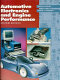 Automotive electronics and engine performance / Davis N. Dales and Frank J. Thiessen.