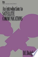 An introduction to satellite communications / D.I. Dalgleish.