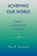 Achieving our world : toward a global and plural democracy.