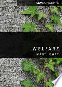 Welfare / Mary Daly.