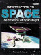 Introduction to space : the science of spaceflight / by Thomas D. Damon ; with foreword by Edward G. Gibson.