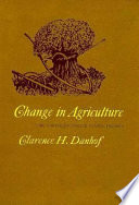 Change in agriculture : the northern United States, 1820-1870.