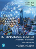 International business environments & operations / John Daniels, Lee Radebaugh, Daniel Sullivan and Reid Click.