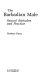 The Barbadian male : sexual attitudes and practice / Graham Dann.