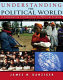 Understanding the political world : a comparative introduction to political science.