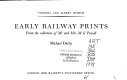 Early railway prints : from the collection of Mr and Mrs M.G. Powell / (compiled by) Michael Darby.