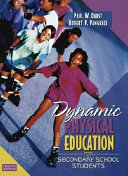 Dynamic physical education for secondary school students / Paul W. Darst ; Robert P. Pangrazi.