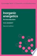 Inorganic energetics : an introduction / W.E. Dasent.
