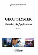 Geopolymer chemistry and applications / Joseph Davidovits.