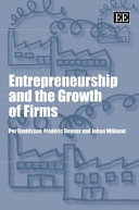Entrepreneurship and the growth of firms / Per Davidsson, Frederic Delmar, Johan Wiklund.