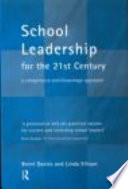 School leadership for the 21st century : a competency and knowledge approach / Brent Davies and Linda Ellison.
