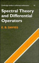 Spectral theory and differential operators / E.B. Davies.
