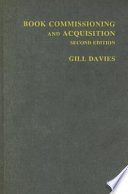 Book commissioning and acquisition / Gill Davies.