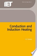 Conduction and induction heating / E.J. Davies.