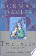 The Isles : a history / Norman Davies.