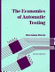 The economics of automatic testing / Brendan Davis.