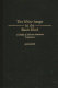 The white image in the Black mind : a study of African American literature / Jane Davis.