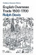 English overseas trade, 1500-1700 / prepared for the Economic History Society by Ralph Davis.
