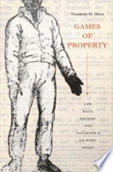 Games of property law, race, gender, and Faulkner's Go down, Moses / Thadious M. Davis.