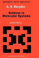 Solitons in molecular systems / A.S. Davydov ; translated by Eugene S. Kryachko.