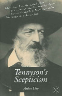 Tennyson's scepticism / Aidan Day.