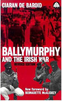 Ballymurphy and the Irish war / Ciaran de Baroid ; foreword by Bernadette McAliskey.
