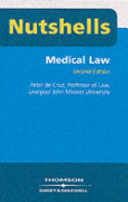 Medical law in a nutshell / by Peter de Cruz.