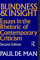 Blindness and insight : essays in the rhetoric of contemporary criticism / Paul de Man ; introduction by Wlad Godzich.