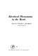 Electrical phenomena in the heart / edited by Walmor C. de Mello.
