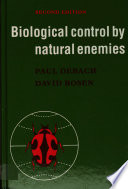 Biological control by natural enemies / Paul Debach, David Rosen.