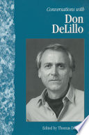 Conversations with Don DeLillo / edited by Thomas DePietro.