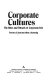 Corporate cultures : the rites and rituals of corporate life / Terence E. Deal and Allan Kennedy.