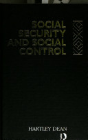 Social security and social control / Hartley Dean.