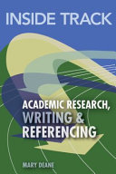 Academic research, writing and referencing / Mary Deane.