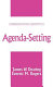 Agenda-setting / James W. Dearing, Everett M. Rogers.