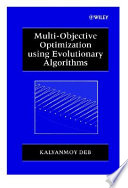 Multi-objective optimization using evolutionary algorithms / Kalyanmoy Deb.