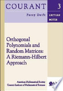 Orthogonal polynomials and random matrices : a Riemann-Hilbert approach / Percy Deift.