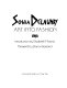 Sonia Delaunay : art into fashion / introduction by Elizabeth Morano.