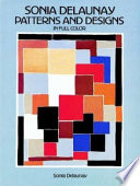 Sonia Delaunay patterns and designs in full color / Sonia Delaunay.