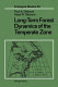 Long-term forest dynamics of the temperate zone : a case study of late-quaternary forests in eastern North America / Paul A. Delcourt, Hazel R. Delcourt..