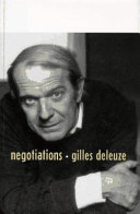 Negotiations, 1972-1990 / Gilles Deleuze ; translated by Martin Joughin.