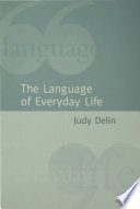 The language of everyday life : an introduction.