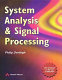 System analysis and signal processing : with emphasis on the use of MATLAB / Philip Denbigh.