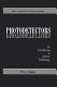 Photodetectors : an introduction to current technology / P.N.J. Dennis.