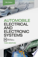 Automobile electrical and electronic systems Tom Denton.