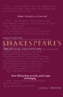 Recovering Shakespeare's theatrical vocabulary / Alan C. Dessen.