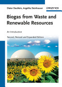 Biogas from waste and renewable resources : an introduction / by Dieter Deublein, Angelika Steinhauser.