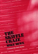 The skiffle craze / Mike Dewe ; foreword by Chris Barber.