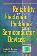 Reliability of electronic packages and semiconductor devices.
